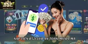 Nạp tiền B52CLUB